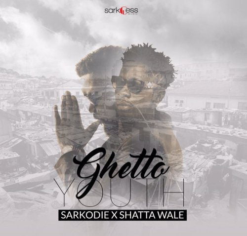Sarkodie – Ghetto Youth Ft Shatta Wale