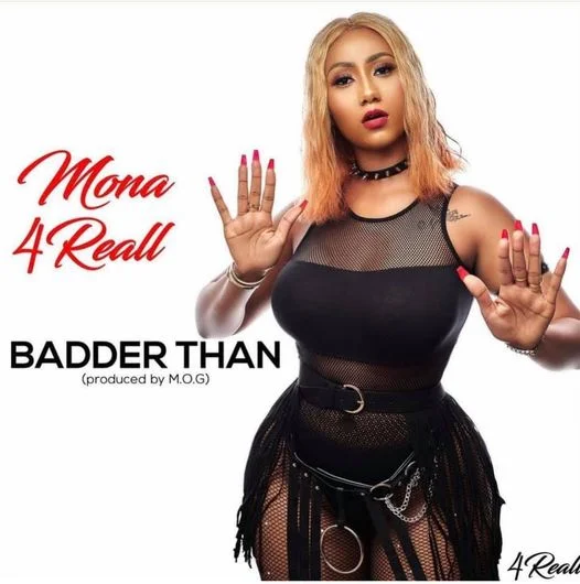 Hajia 4 Real – Badder Than (Prod By MOG)