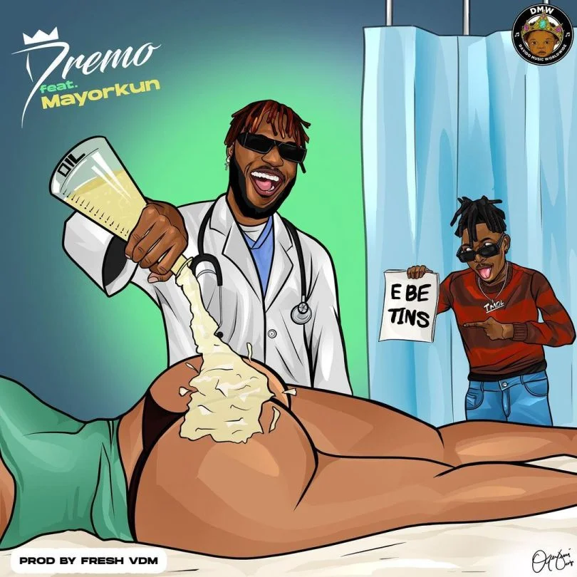 Dremo – E Be Tins Ft Mayorkun (Prod. by Fresh VDM)