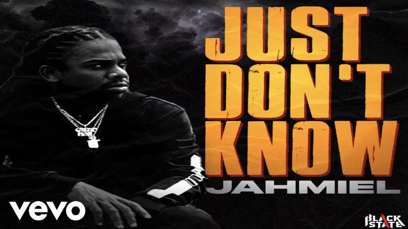 Jahmiel-Just-Dont-Know Jahmiel – Just Don't Know