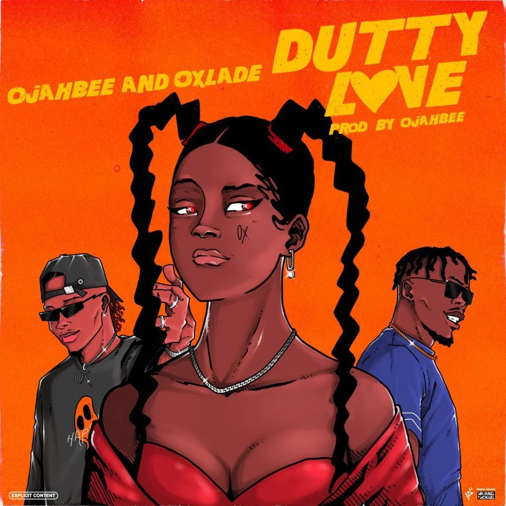 Oxlade – Dutty Love Ft Ojahbee