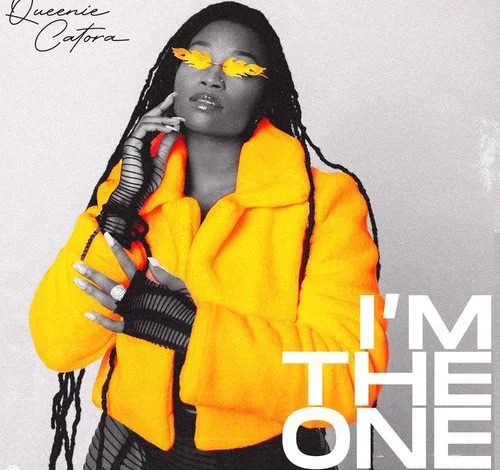 Queenie Catora – I’m The One Ft DJ Tunez Queenie Catora – I’m The One Ft DJ Tunez