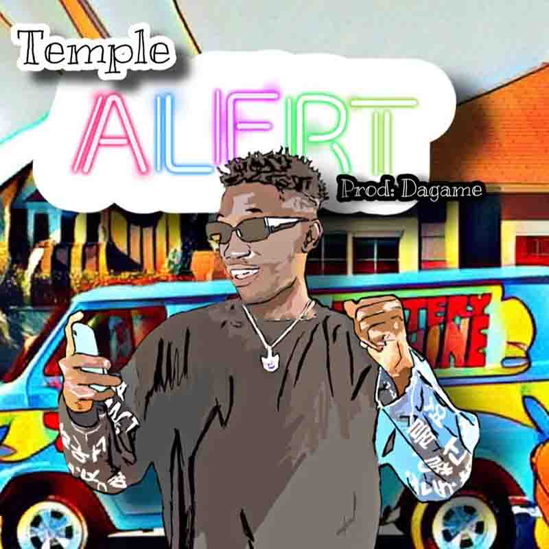 Temple – Alert (Prod By Dagame)