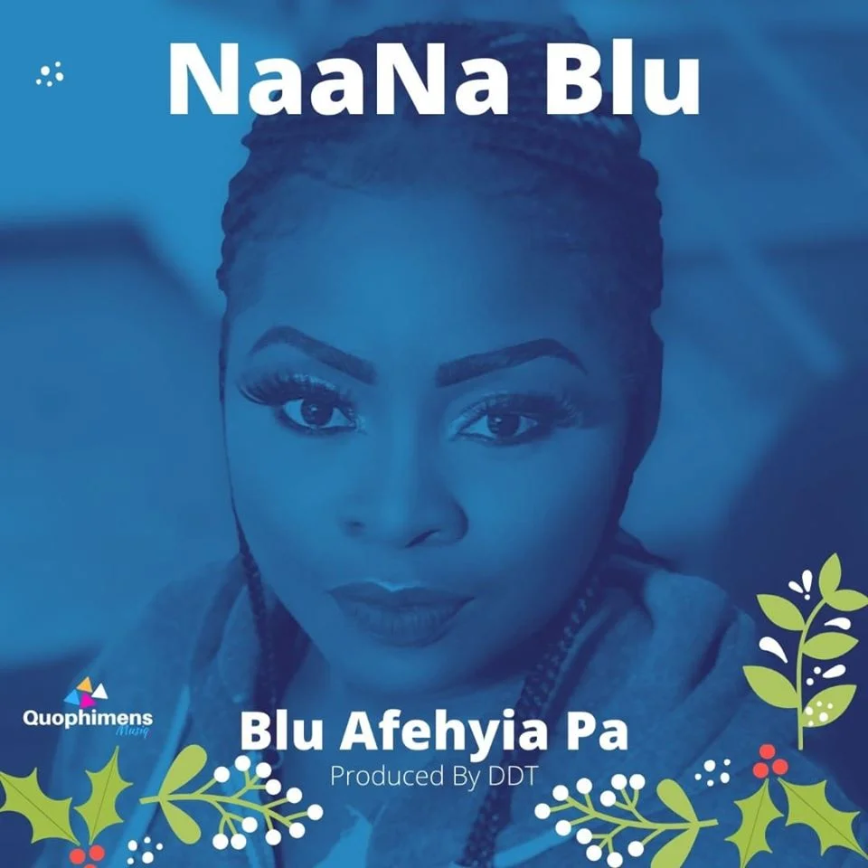 NaaNa Blu – Afehyia Pa (Prod. By DDT) NaaNa Blu – Afehyia Pa (Prod. By DDT)