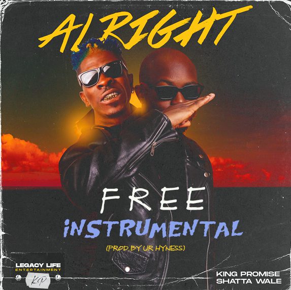 King Promise – Alright Instrumental Ft Shatta Wale King Promise – Alright Instrumental Ft Shatta Wale