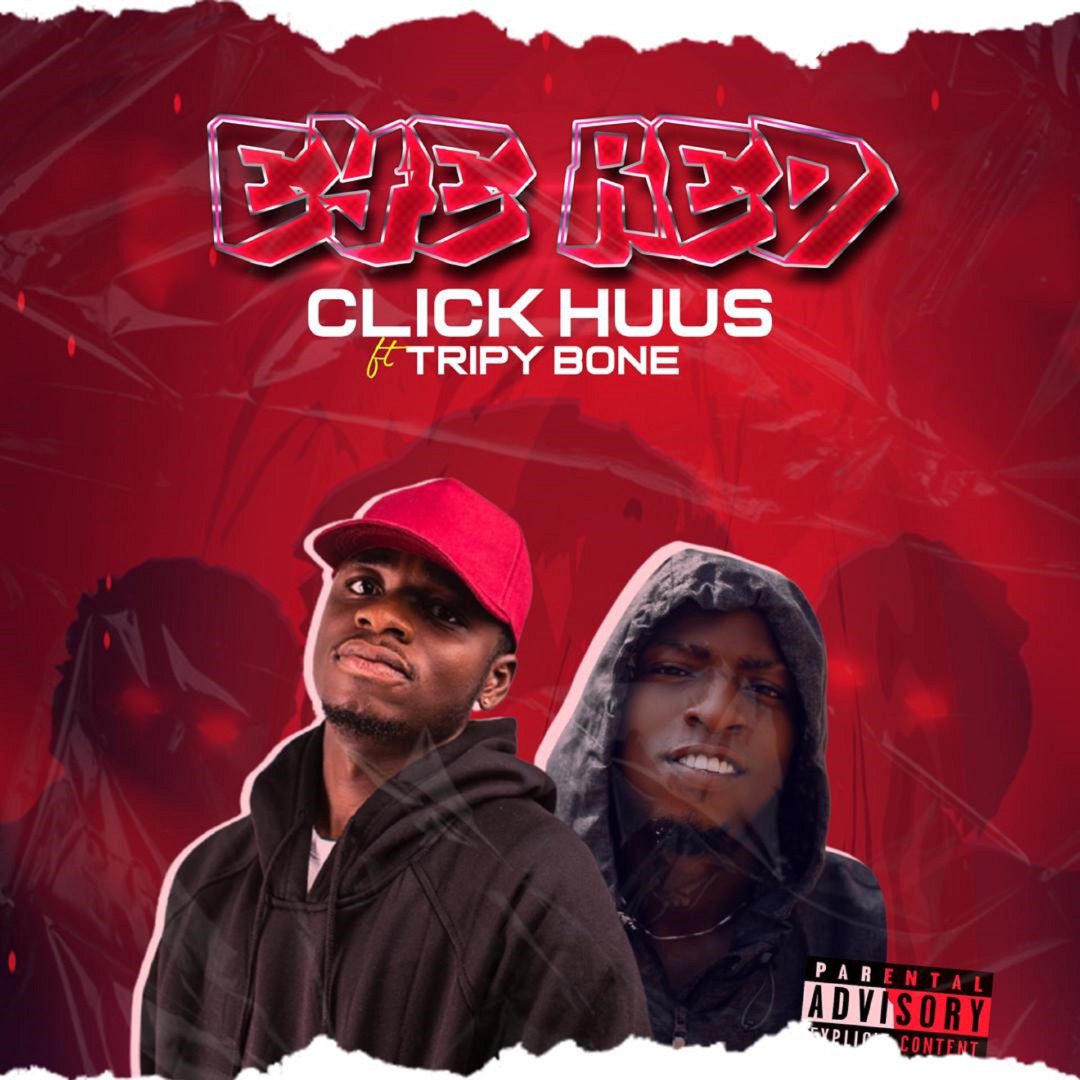 Click-Huus-Eye-Red- Click Huus - Eye Red Ft TripyBone