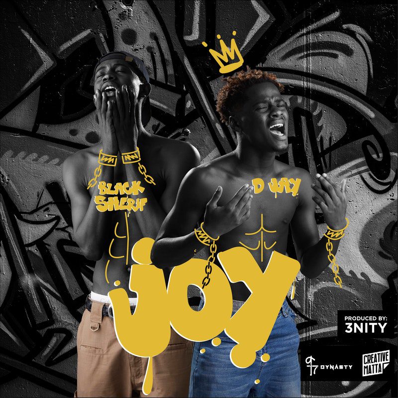 D Jay – Joy Ft Black Sherif (Prod By 3Nity)