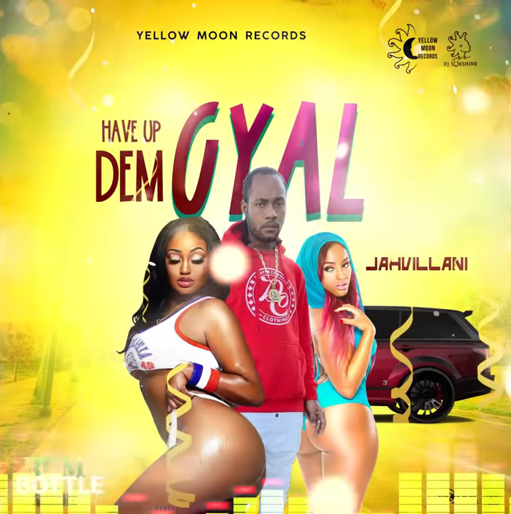 Jahvillani-Dem-Gyal Jahvillani – Dem Gyal (Rum Bottle Riddim)