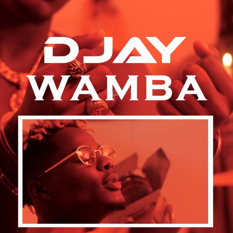 D Jay – Wamba (Prod. By Ehyez Beats) D Jay – Wamba (Prod. By Ehyez Beats)