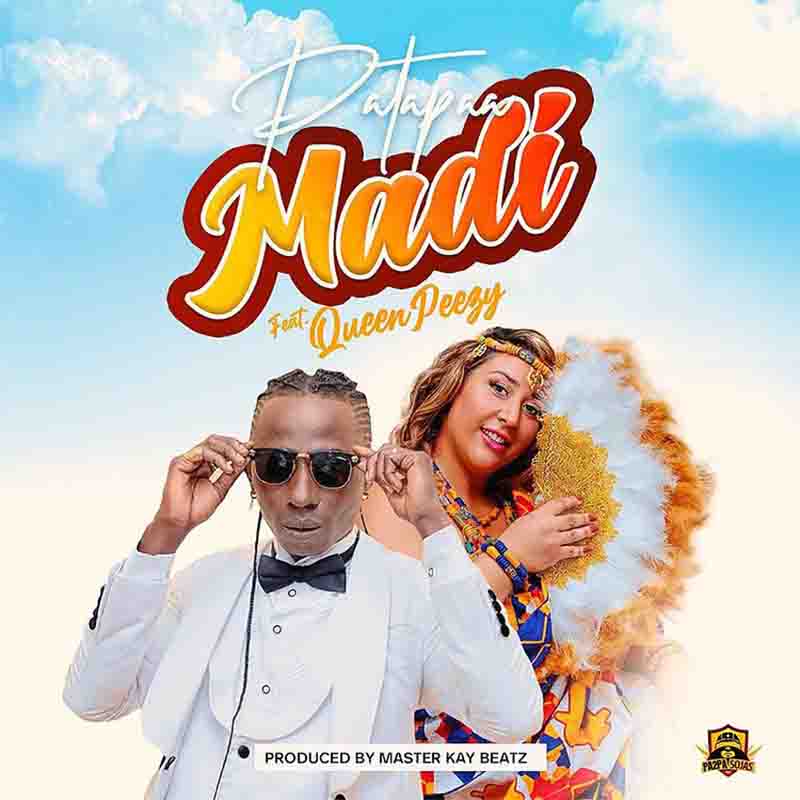 F5D1D5BD-9968-42A3-85C2-68EEED5A312A Patapaa - Madi Ft Queen Peezy (Prod. By Master Kay)