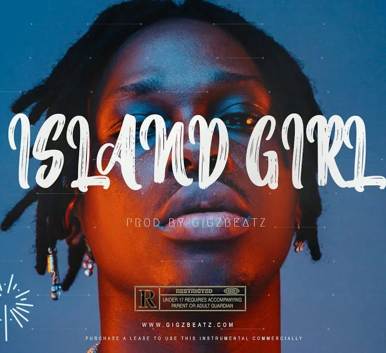 GigzBeatz – Island Girl Instrumental (Fireboy DML x Burna Boy x Oxlade x Afrobeat Type Beat)