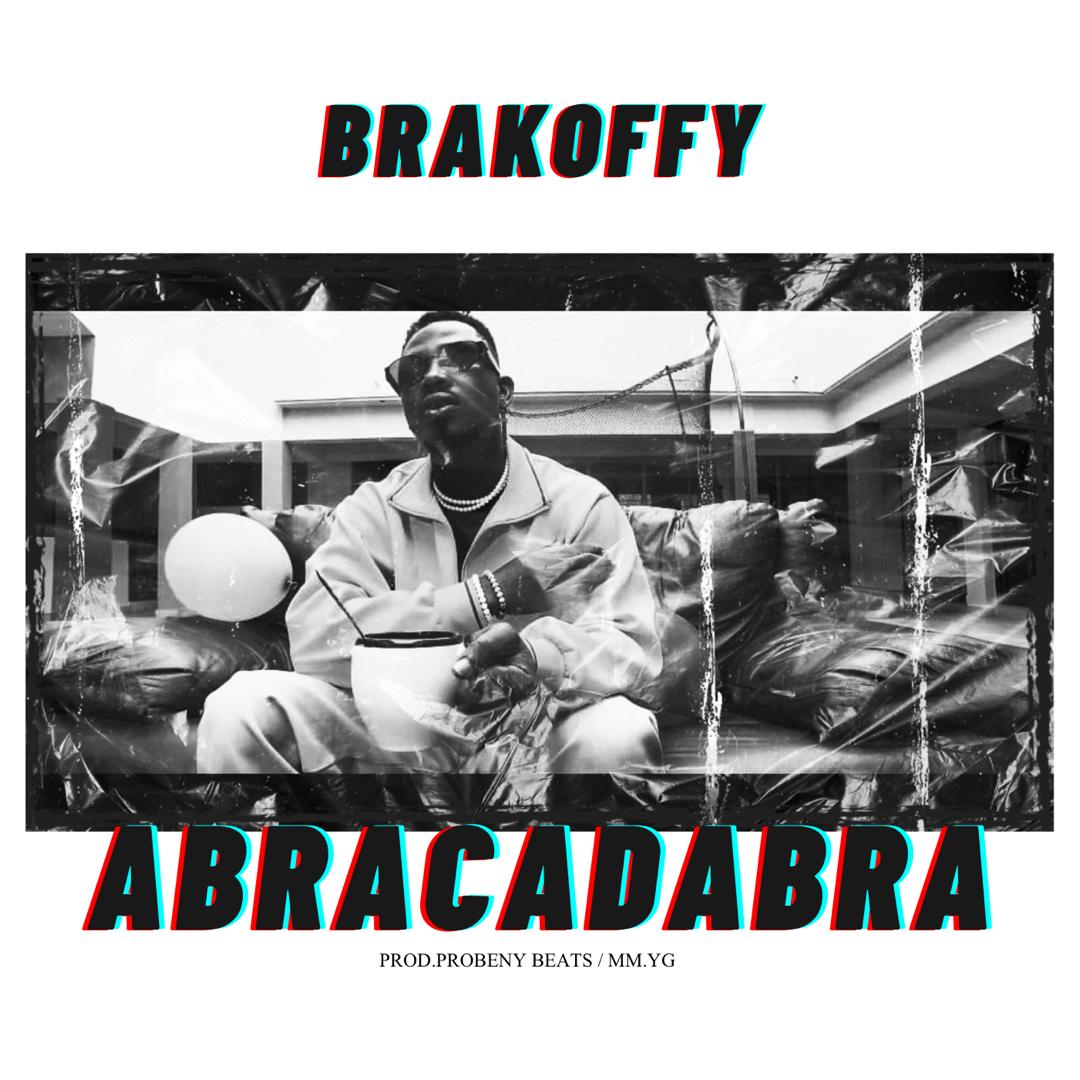 Brakoffy - Abracadabra (Prod By Probeny)