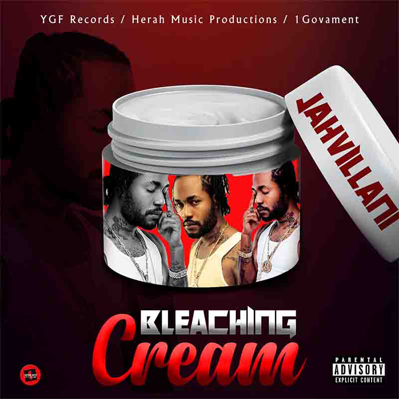 Jahvillani – Bleaching Cream (Prod. By YGF Records)