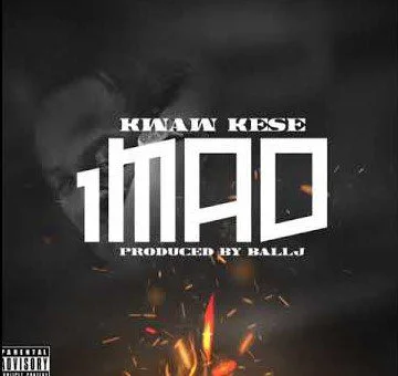 Kwaw Kese – 1Mad Ft Ball J (Prod. by Ball J) Kwaw Kese – 1Mad Ft Ball J (Prod. by Ball J)