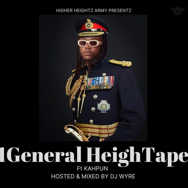 DJ Wyre – 1General HeighTape Ft Kahpun