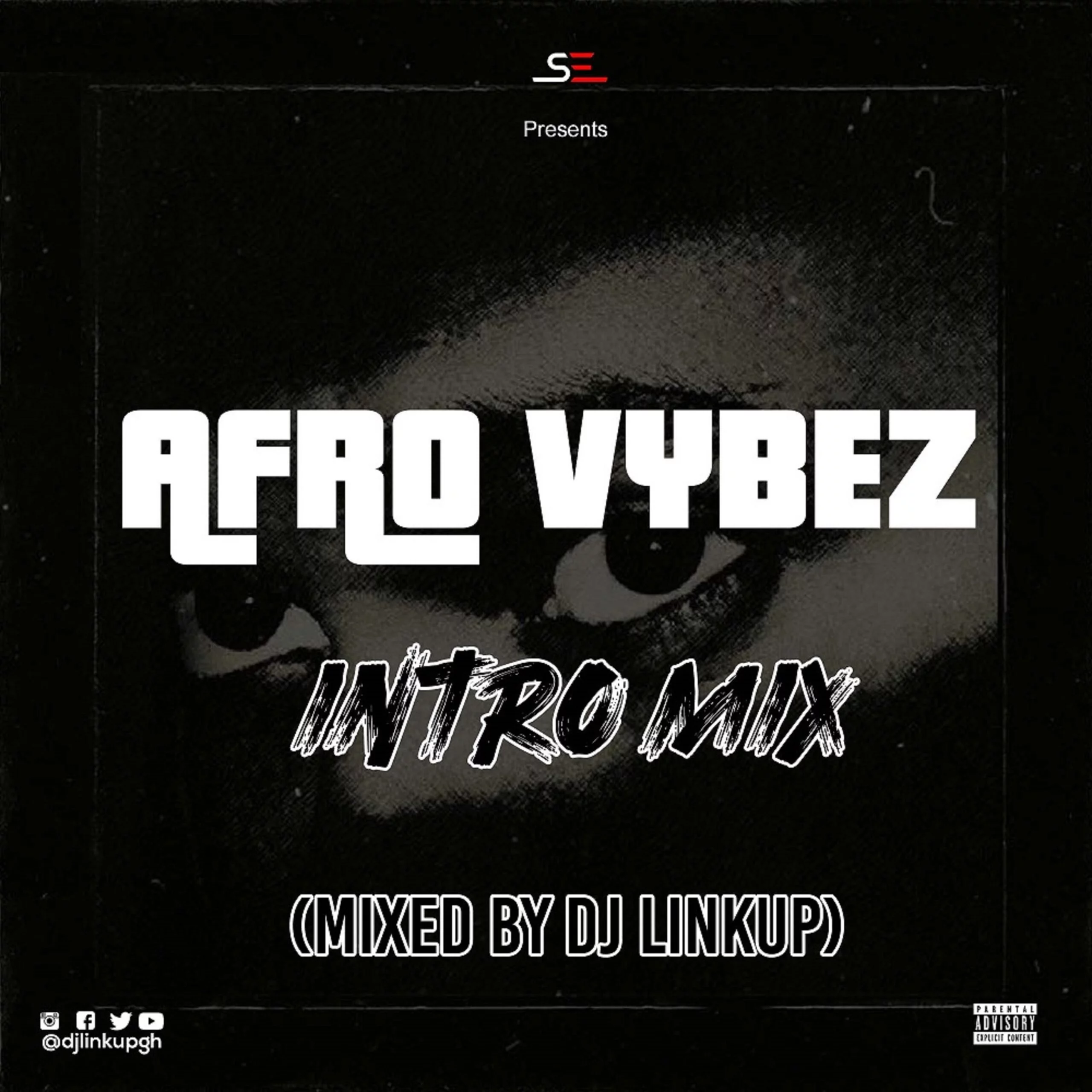DJ Linkup – AfroVybez Intro Mix Ep.02