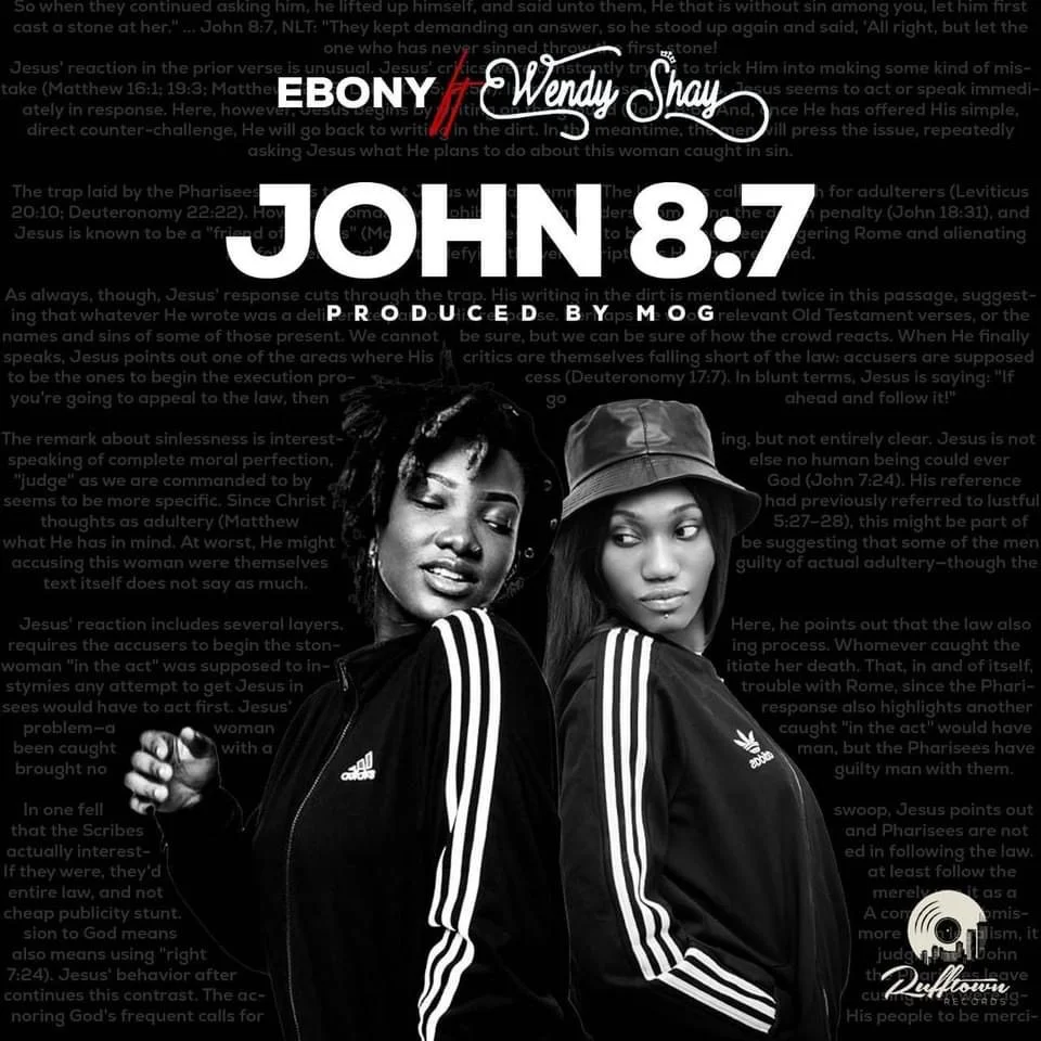 IMG_3882 Ebony – John 8:7 Ft Wendy Shay (Prod. By MOG Beatz)