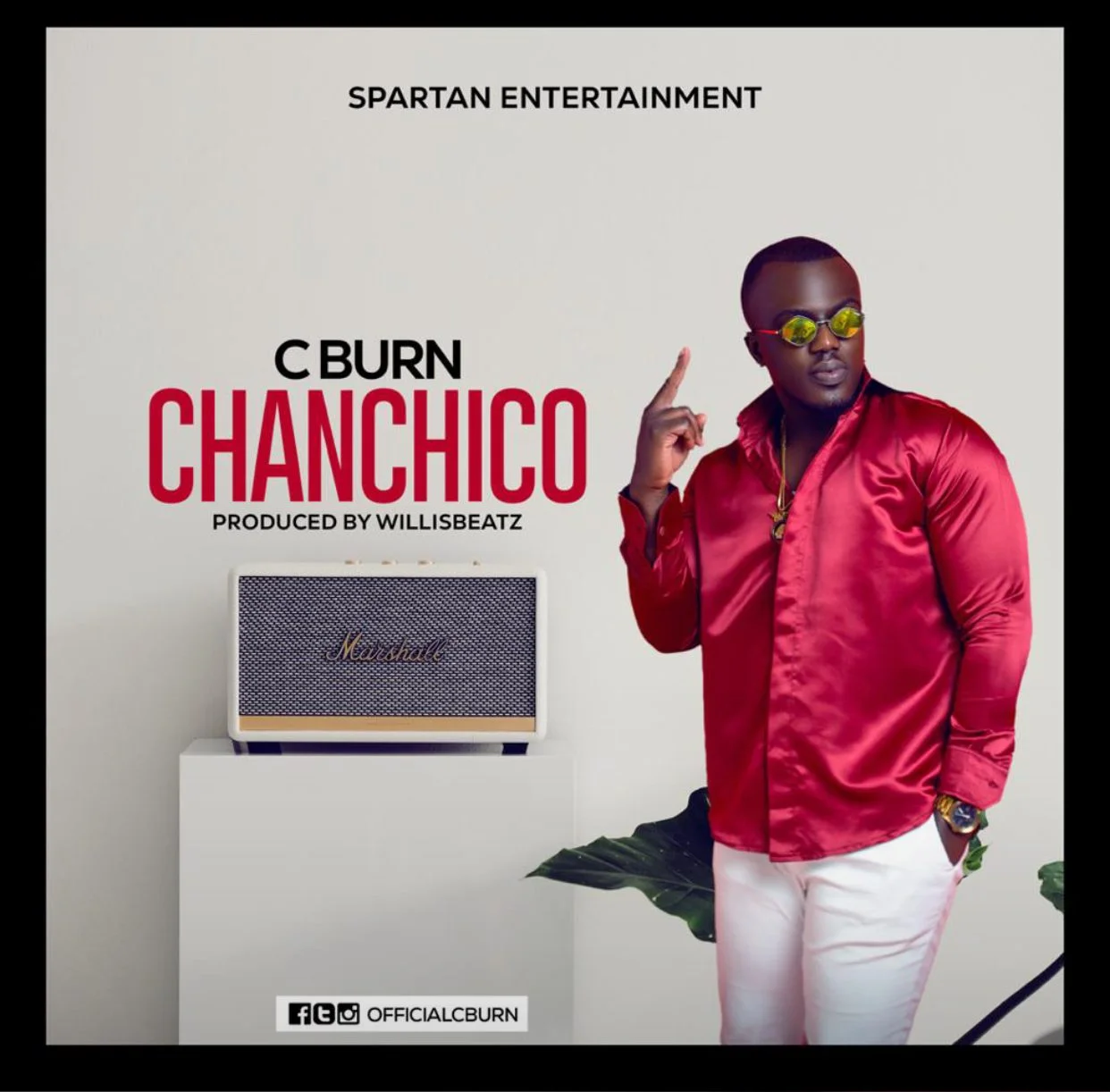 C Burn – Chanchico (Prod. by Willisbeatz) C Burn – Chanchico (Prod. by Willisbeatz)