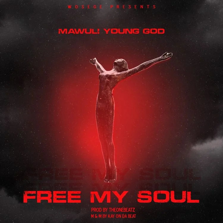 Mawuli Younggod – Free My Soul (Prod. by TheOneBeatz) Mawuli Younggod – Free My Soul (Prod. by TheOneBeatz)
