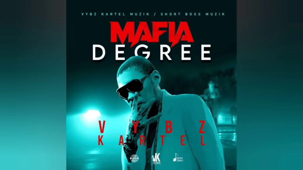 Vybz Kartel – Mafia Degree (Prod. by Vybz Kartel Muzik) Vybz Kartel – Mafia Degree (Prod. by Vybz Kartel Muzik)