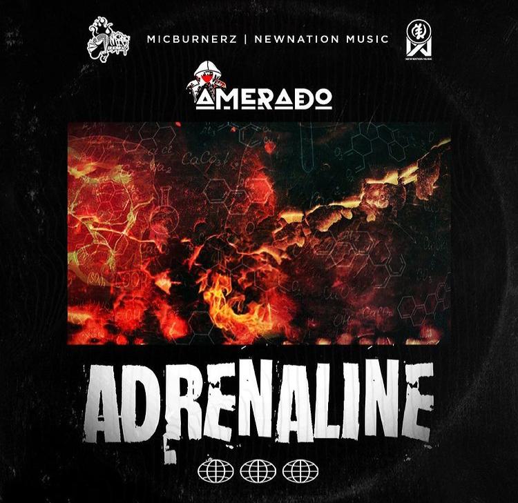 Amerado – Adrenaline (Prod. by Itz Joe Beatz)
