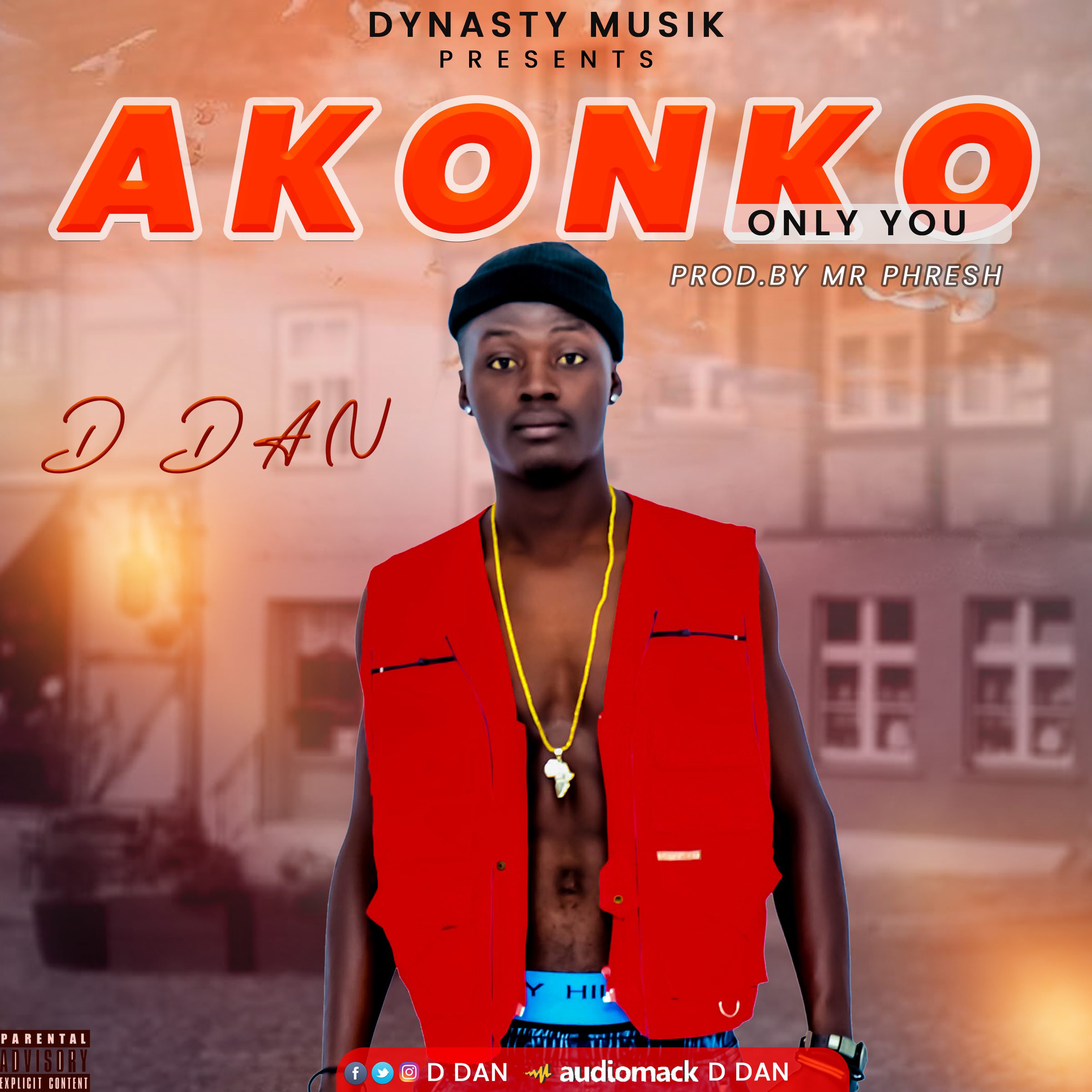 D Dan – Akonko (Prod By Mr Phresh) D Dan – Akonko (Prod By Mr Phresh)