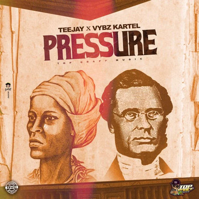 Teejay – Pressure Ft Vybz Kartel