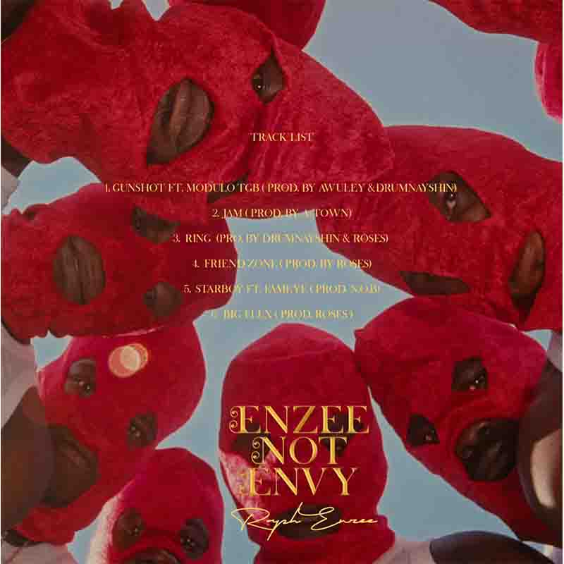 Raph Enzee - Starboy Ft Fameye (Not Envy EP)