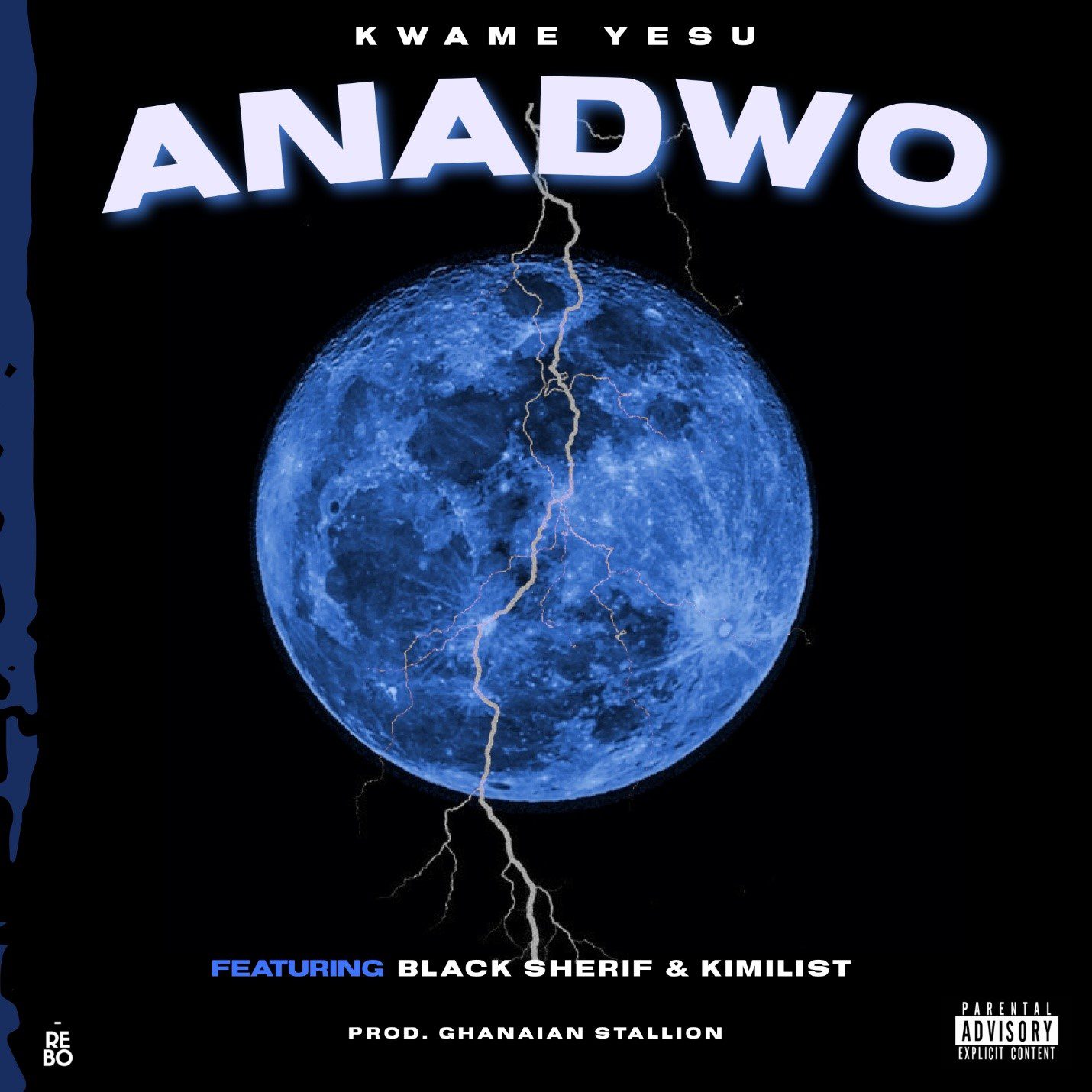 Kwame Yesu – Anadwo Ft Black Sherif & Kimilist