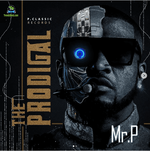 Mr P – The Prodigal (Full Album)