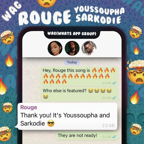 Rouge – WAG Ft Sarkodie & Youssoupha