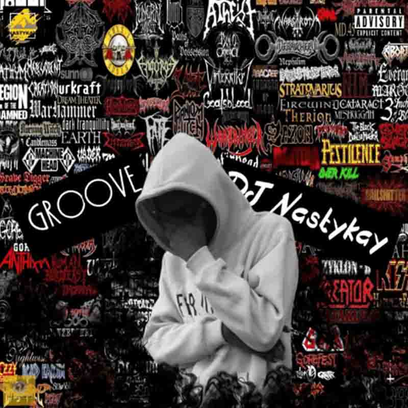 DJ NastyKay – Groove (Zanku Beat)