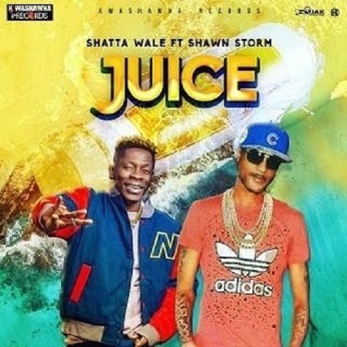 Shawn Storm – Juice Ft Shatta Wale