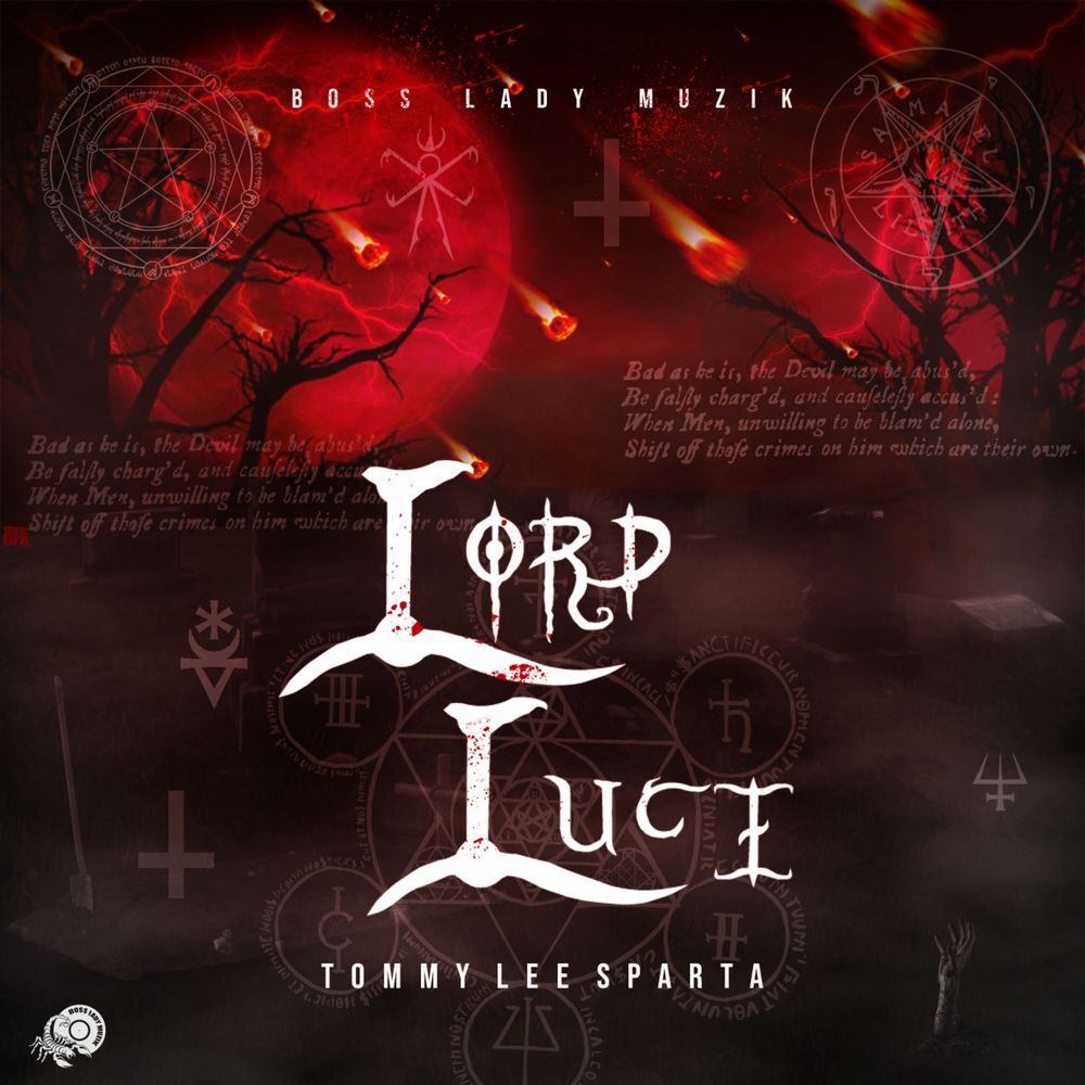 Tommy Lee Sparta – Lord Luci (Prod By Boss Lady Muzik)