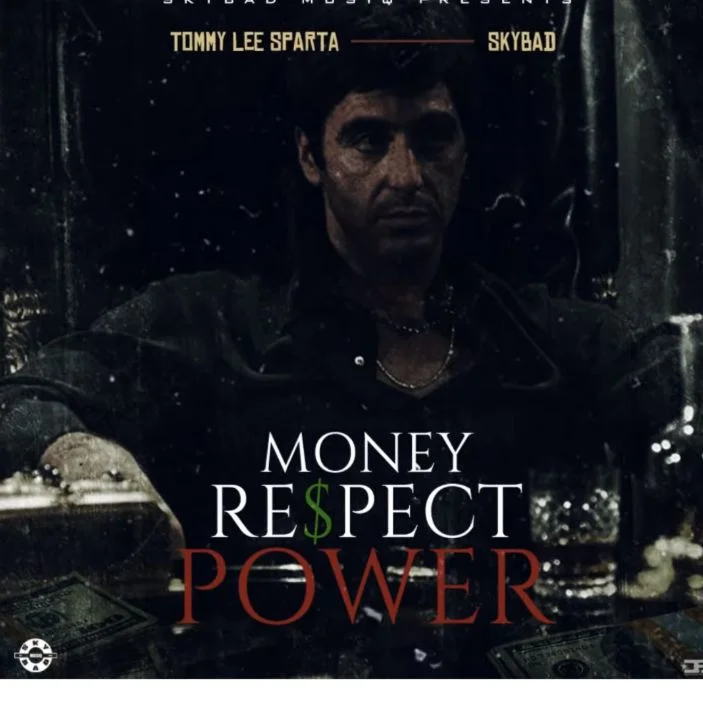 Tommy Lee Sparta – Money Respect Power Tommy Lee Sparta – Money Respect Power