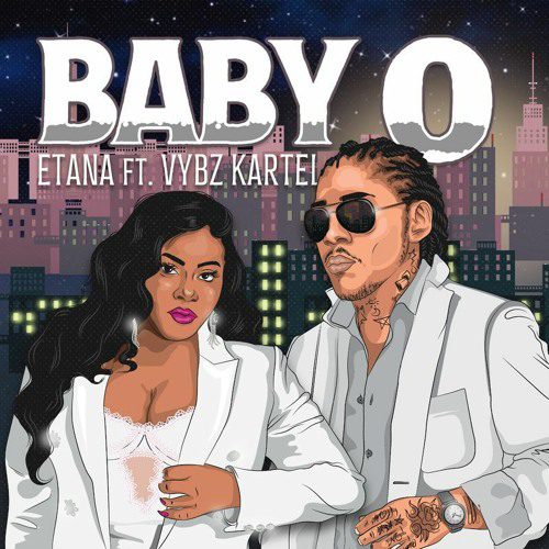 Etana – Baby O Ft Vybz Kartel