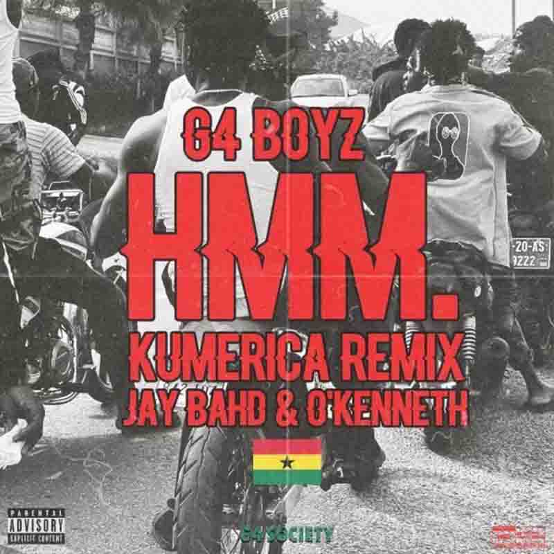 G4 Boyz – Hmm (Kumerica Remix) Ft Jay Bhad x O’Kenneth