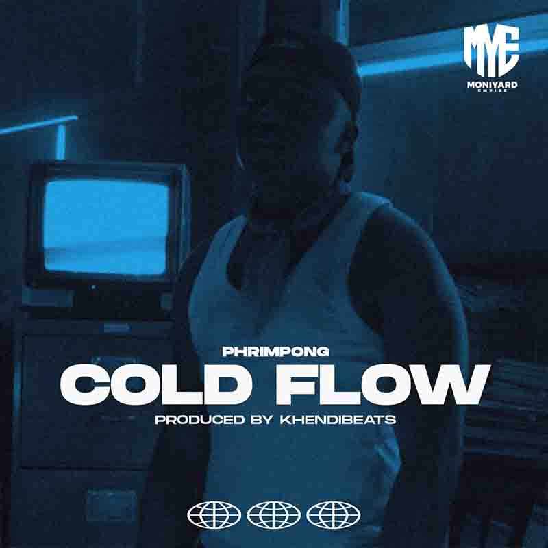 Phrimpong - Cold Flow (Prod. By Khendi Beatz)