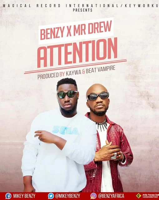 Benzy-Attention-Ft.-Mr-Drew-Prod-By-Kaywa-x-Beat-Vampire Mikey Benzy - Body Attention Ft Mr Drew (Prod By Kaywa)