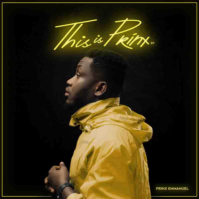 Prinx Emmanuel – Sapa (This is Prinx EP) Prinx Emmanuel – Sapa (This is Prinx EP)