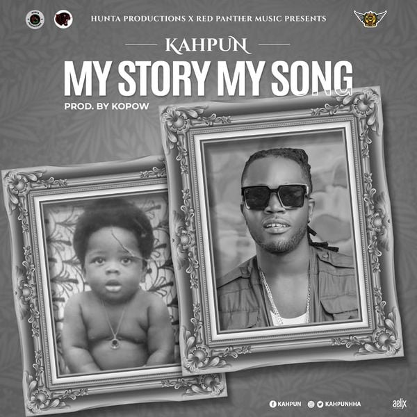 Kahpun – My Story My Song (Prod By Kopow)