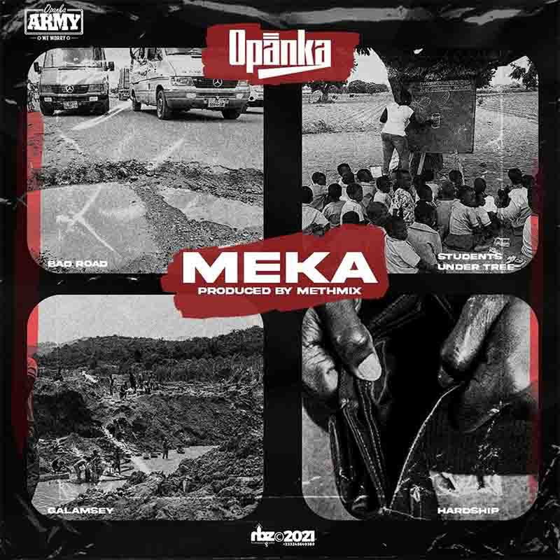 Opanka – Meka (Prod by MethMix)