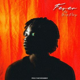 Yung D3mz – Fever