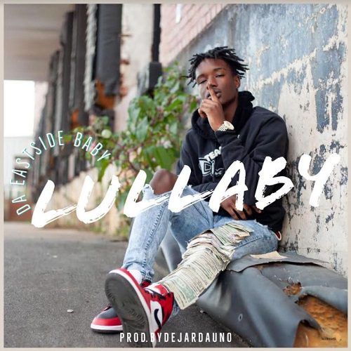 Eastside Baby – Lullaby Eastside Baby – Lullaby
