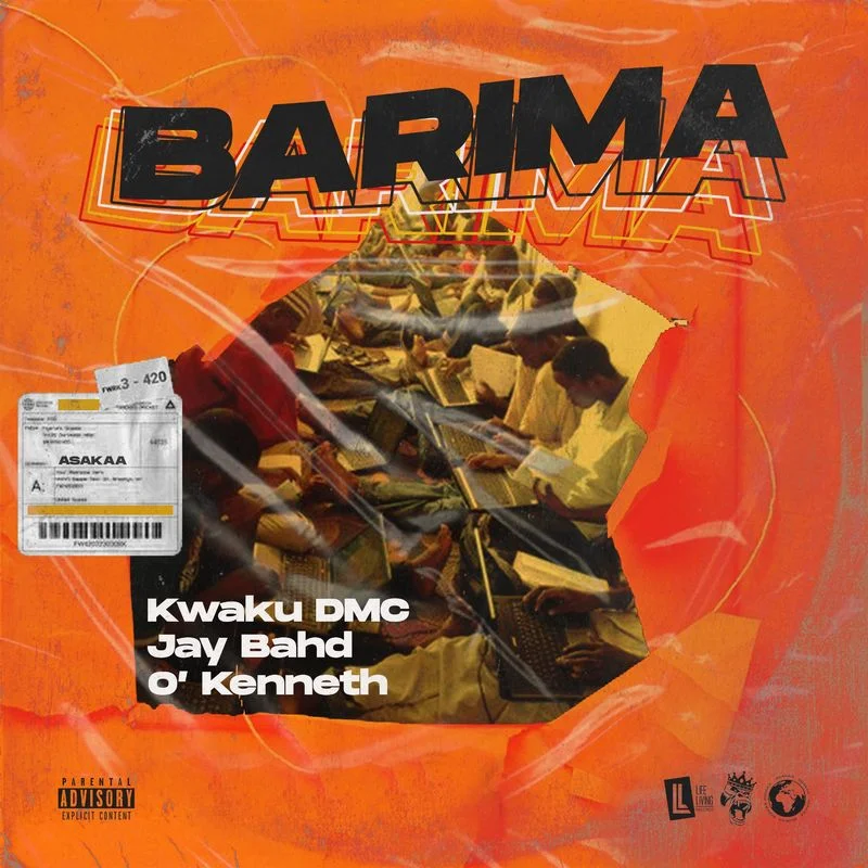 Kwaku DMC – Barima Ft Jay Bahd & O’Kenneth Kwaku DMC – Barima Ft Jay Bahd & O’Kenneth