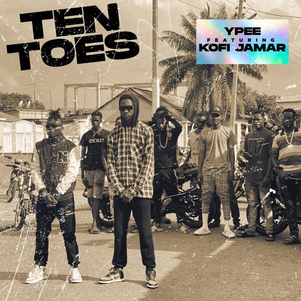 Ypee – Ten Toes Ft Kofi Jamar