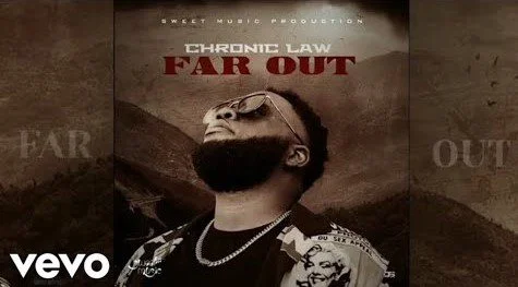 Chronic Law – Far Out (Prod. by Sweet Music) Chronic Law – Far Out (Prod. by Sweet Music)