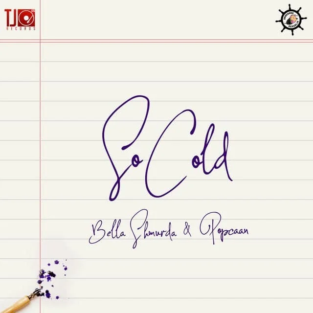 Bella Shmurda – So Cold Ft Popcaan Bella Shmurda – So Cold Ft Popcaan