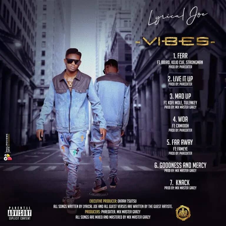 Lyrical Joe – Vibes EP [Full Album]