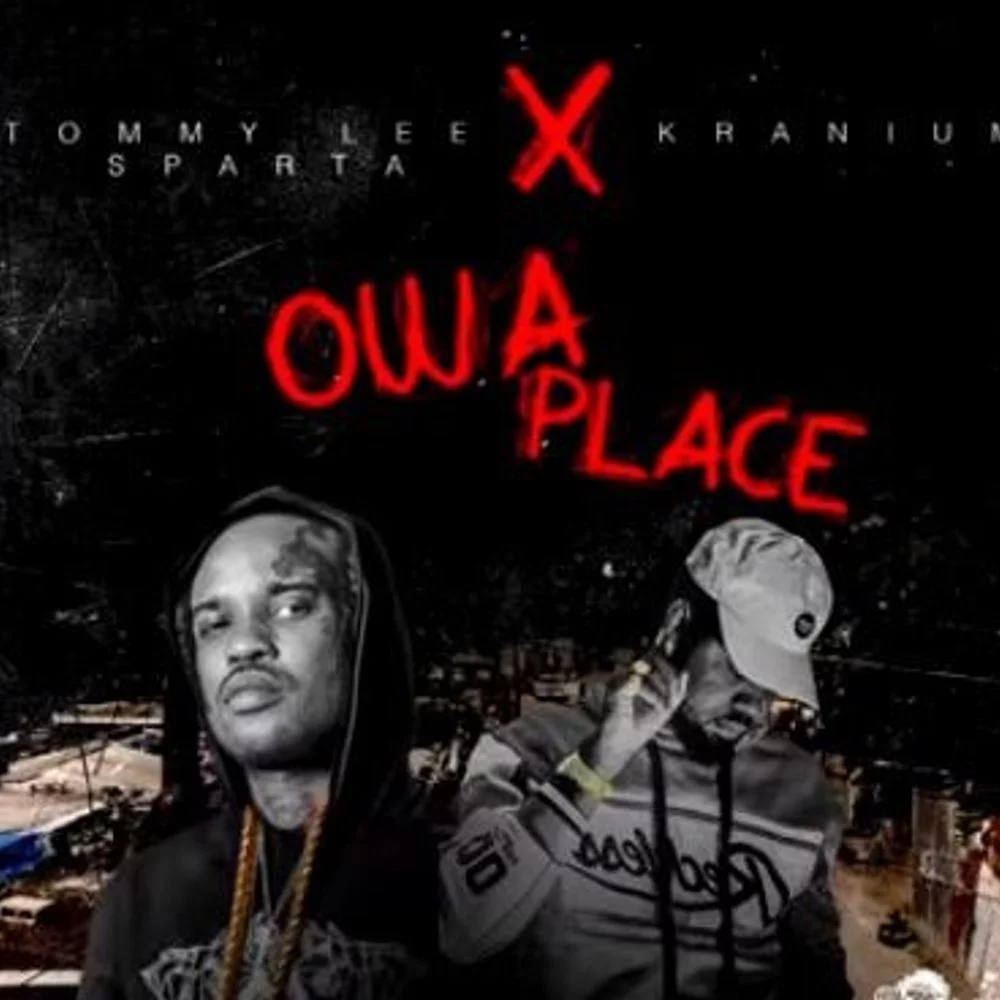 Tommy Lee Sparta – Owa Place Ft Kranium